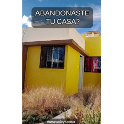 ABANDONASTE TU CASA?